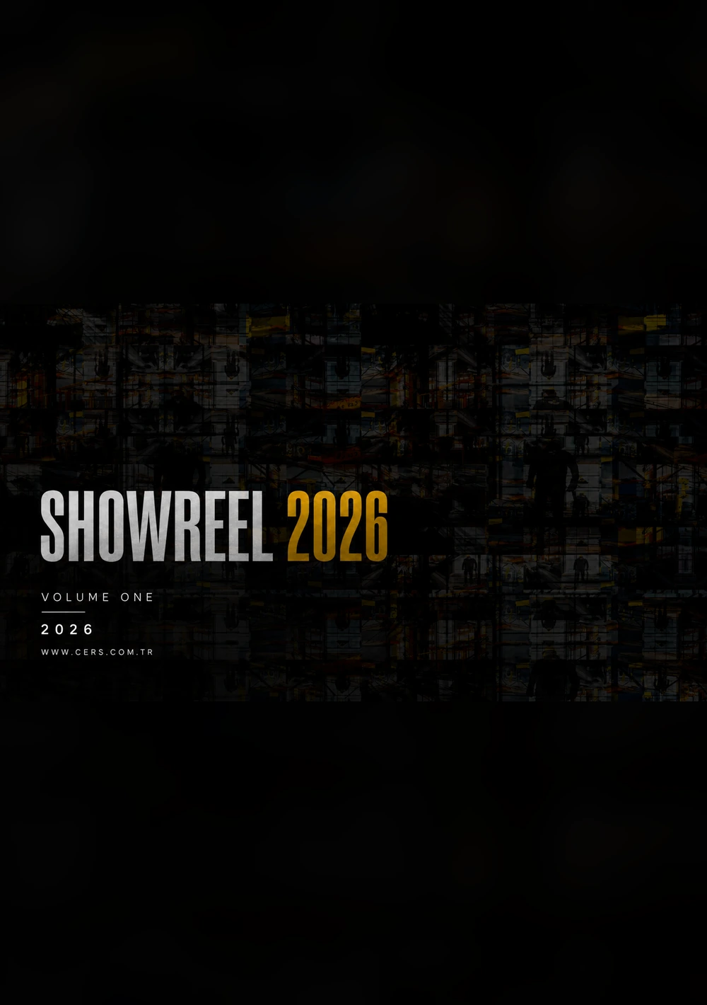 CERS Showreel 2026 - Volume One